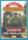 Railway Heritage - Steam In The Midlands [2000]
