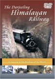 The Darjeeling Himalayan Railway [2001]