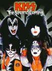 Kiss - the Second Coming