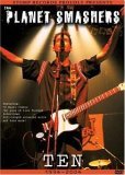 The Planet Smashers - Ten (1994-2004)