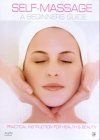 Self-Massage - A Beginner's Guide