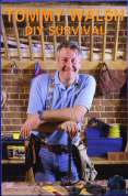 Tommy Walsh - DIY Survival