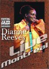 Dianne Reeves - Live in Montreal
