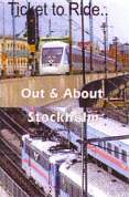 Ticket To Ride - Out And About In Stockholm