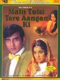 Main Tulsi Tere Aangan Ki