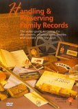 Handling And Preserving Family Records