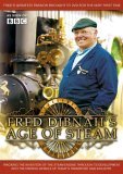 Fred Dibnah - Age Of Steam