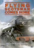 Flying Scotsman Comes Home