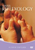 Swiss Reflexology - A Step By Step Guide