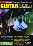 Lick Library - Intermediate Guitar Aerobics
