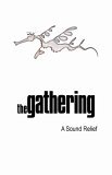 The Gathering - a Sound Relief