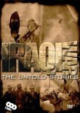 Iraq War - the Untold Stories