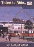 Ticket To Ride - Out And About Vienna