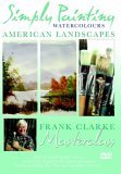 Simply Painting Watercolours - American Landscapes