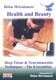 Deep Tissue And Neuromuscular Techniques - The Extremities [2005]