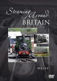 Steaming Around Britain - Wales