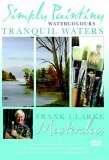 Simply Painting Watercolours - Tranquil Waters