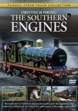 Driving And Firing - The Southern Engines
