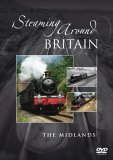 Steaming Around Britain - The Midlands