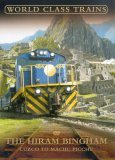 World Class Trains - The Hiram Bingham