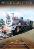 World Class Trains - Rovos Rail - The Pride Of Africa