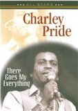 Charley Pride - There Goes My Everything