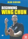 Alan Gibson - Beginning Wing Chun