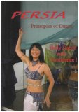 Persia - Principles of Dance, Belly Dancing