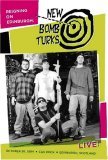 New Bomb Turks - Reigning On Edinburgh