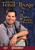 Buddy Wachter - Learning Tenor Banjo