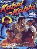 Kabhi Na Kabhi