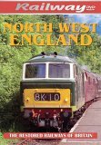Railways Restored - North West England