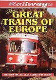 The Great Trains Of Europe