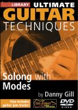 Danny Gill - Ultimate Guitar Techniques - Soloing With Modes