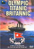 Olympic, Titanic, Britannic