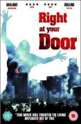 Right At Your Door [2006]