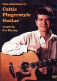 Pat Kirtley - Introduction To Celtic Fingerstyle Guitar