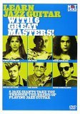Hot Licks - Learn Jazz Guitar With 6 Great Masters!