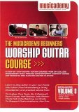 The Musicademy Beginners Worship Guitar Tuition DVD - Vol 3. [2006]