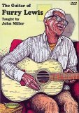 John Miller - The Guitar Of Furry Lewis