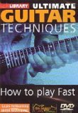 Ultimate Guitar Techniques  How To Play Fast Volume 2