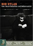 Bob Dylan - The Unauthorized Documentaries