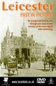 Leicester Past in Pictures