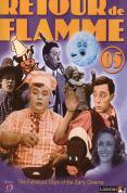 Retour de Flamme 05 - The Fabulous Days Of The Early Cinema