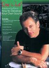 How to Develop Your Own Sound