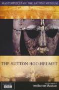 The Sutton Hoo Helmet