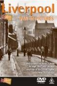 Liverpool Past in Pictures