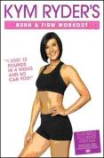 Kym Ryder's Burn and Firm Workout [2006]