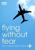 Flying Without Fear - Conquer Your Fear Of Flying