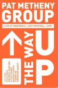 The Pat Metheny Group - Pat Metheny Group - The Way Up: Live [2005]